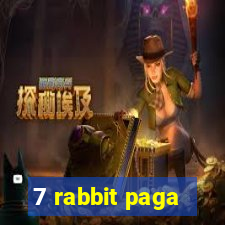 7 rabbit paga