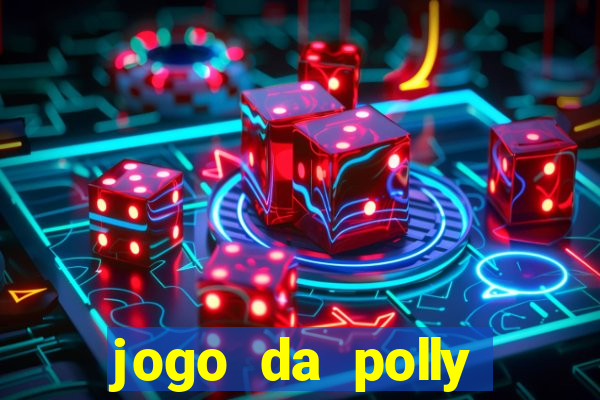 jogo da polly pocket 360
