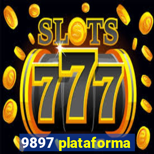 9897 plataforma