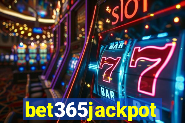 bet365jackpot