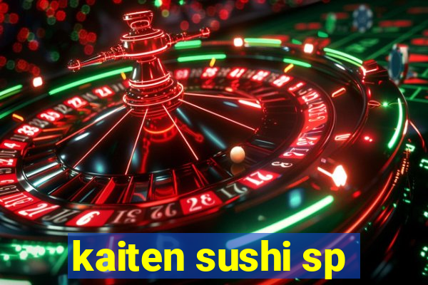 kaiten sushi sp