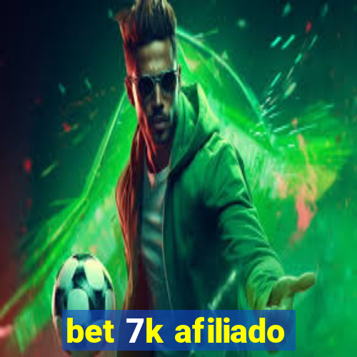 bet 7k afiliado