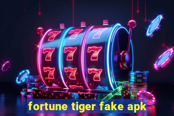 fortune tiger fake apk