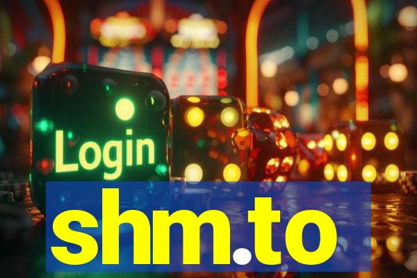 shm.to