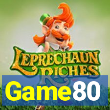 Game80
