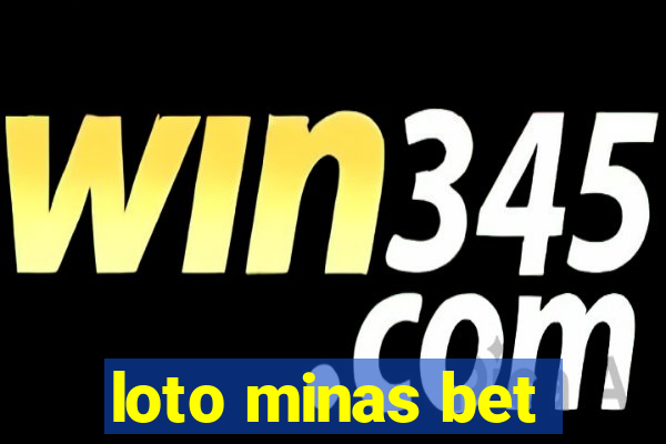 loto minas bet