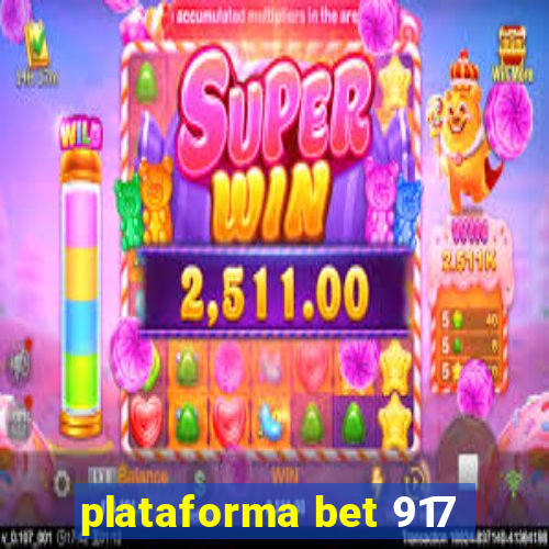 plataforma bet 917