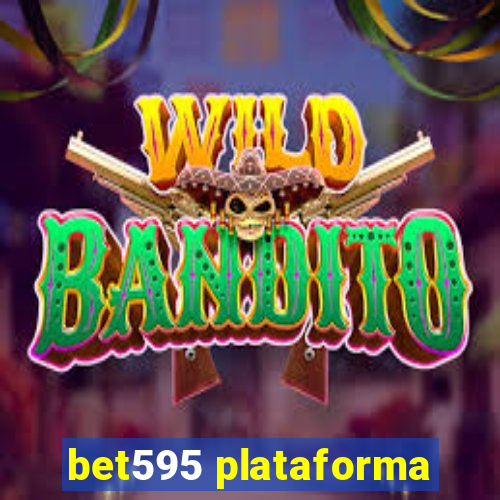 bet595 plataforma