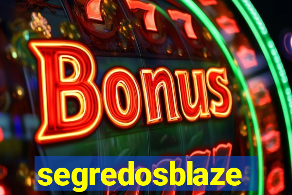 segredosblaze