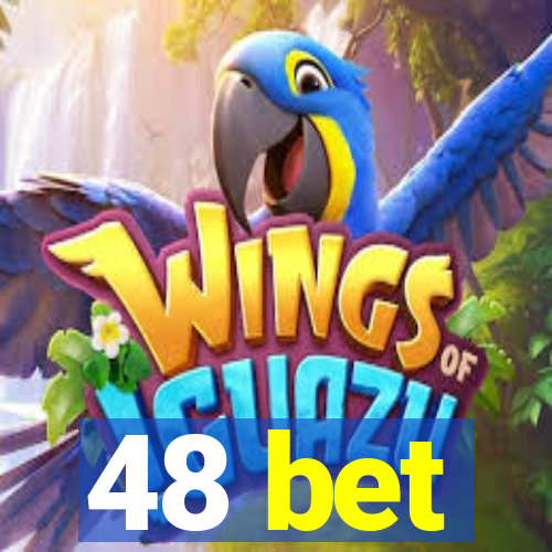 48 bet