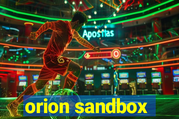 orion sandbox