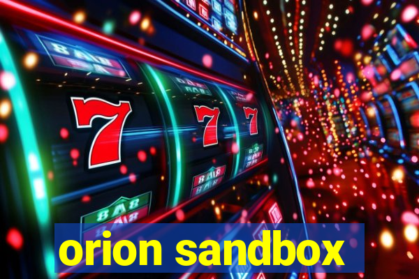 orion sandbox