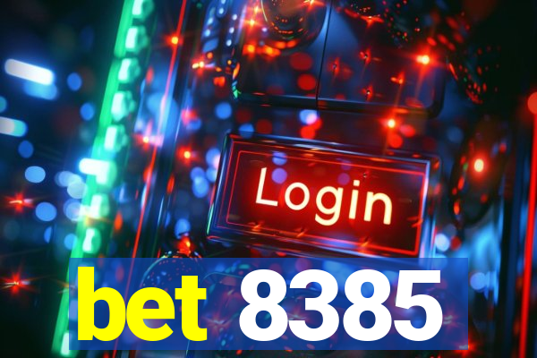bet 8385