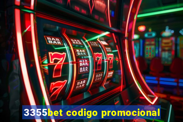 3355bet codigo promocional