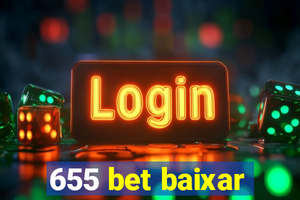 655 bet baixar
