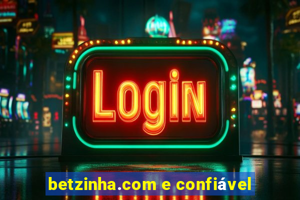 betzinha.com e confiável