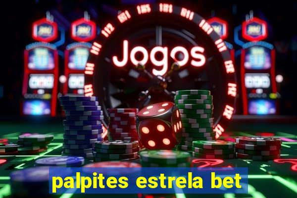 palpites estrela bet