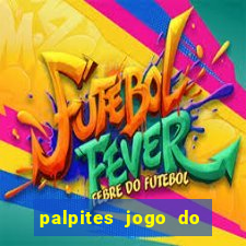 palpites jogo do bicho hoje