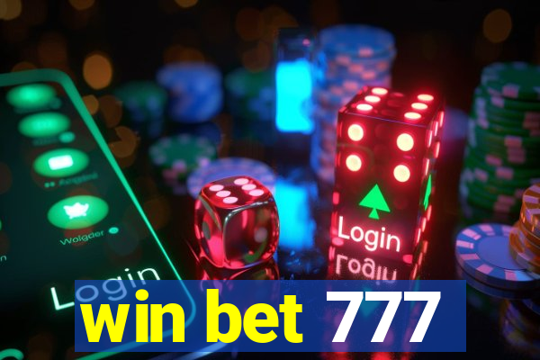 win bet 777