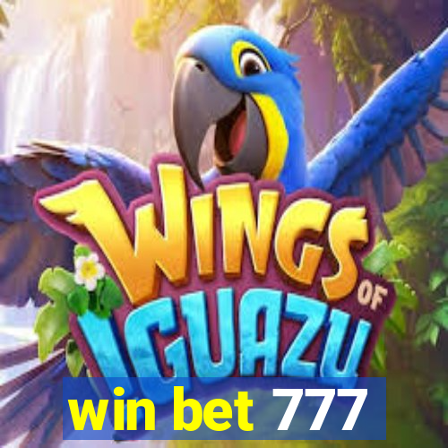 win bet 777