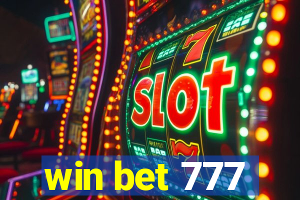 win bet 777