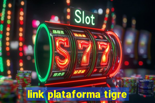link plataforma tigre