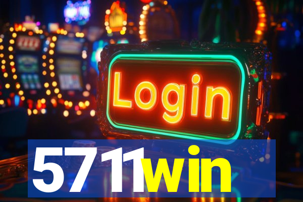 5711win
