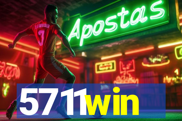 5711win