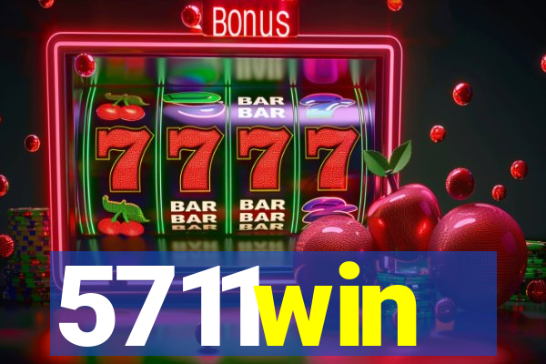 5711win