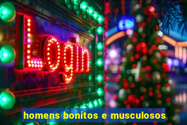 homens bonitos e musculosos
