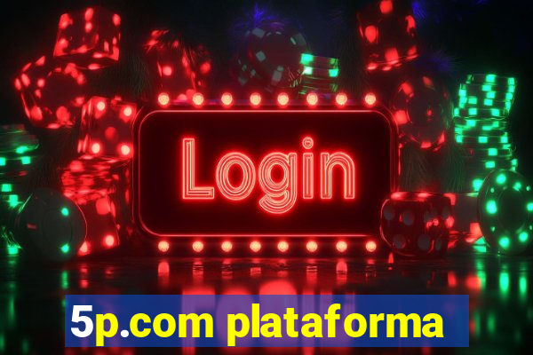 5p.com plataforma