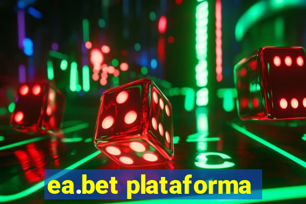 ea.bet plataforma