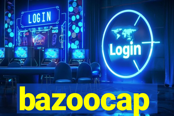 bazoocap