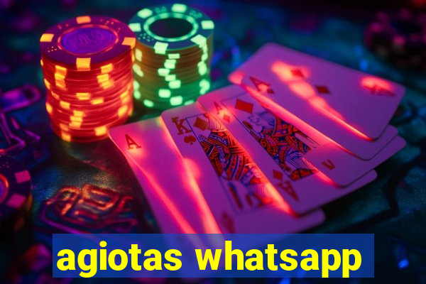 agiotas whatsapp