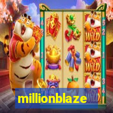 millionblaze