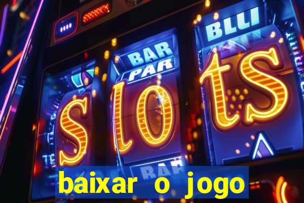 baixar o jogo street fighter