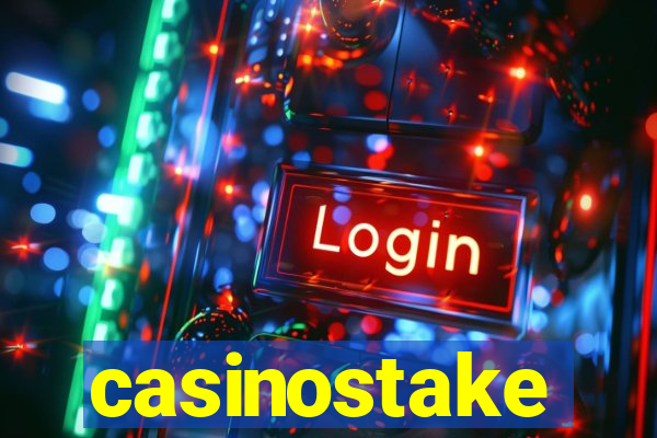 casinostake
