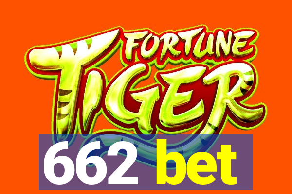 662 bet