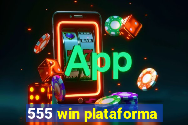 555 win plataforma