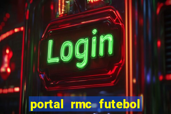 portal rmc futebol ao vivo