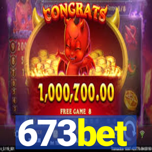 673bet