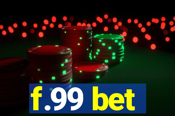f.99 bet