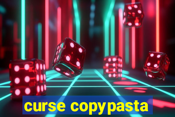 curse copypasta