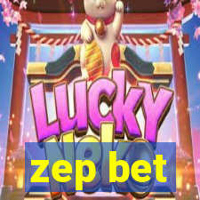 zep bet