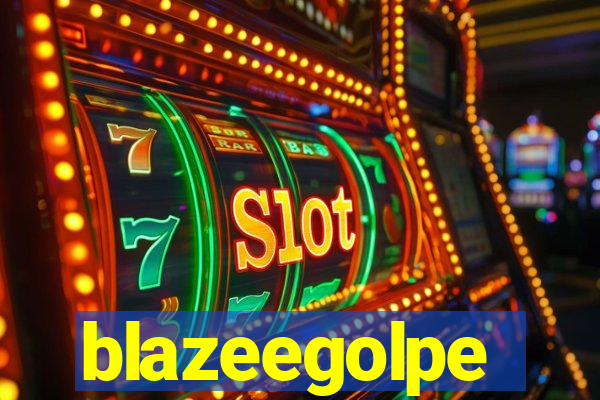 blazeegolpe