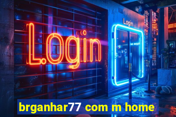 brganhar77 com m home