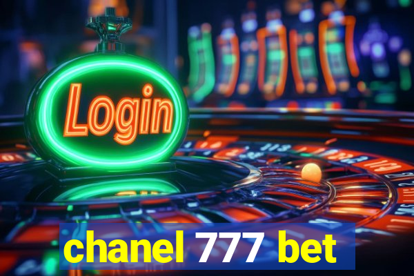chanel 777 bet