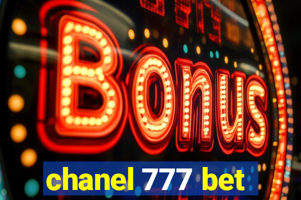 chanel 777 bet