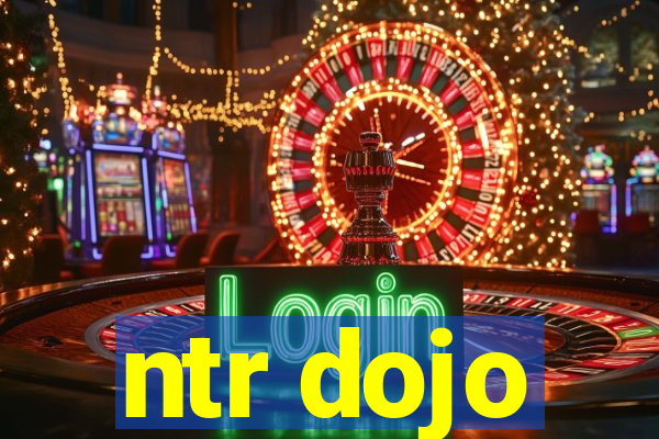 ntr dojo
