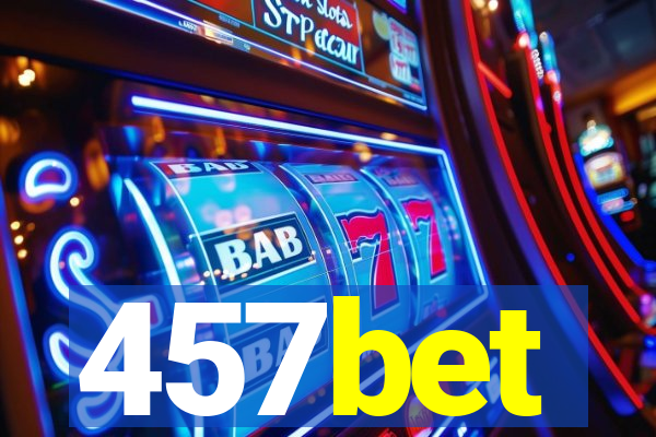 457bet